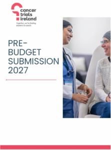 Cancer Trials Ireland sets out priorities for Budget 2027
